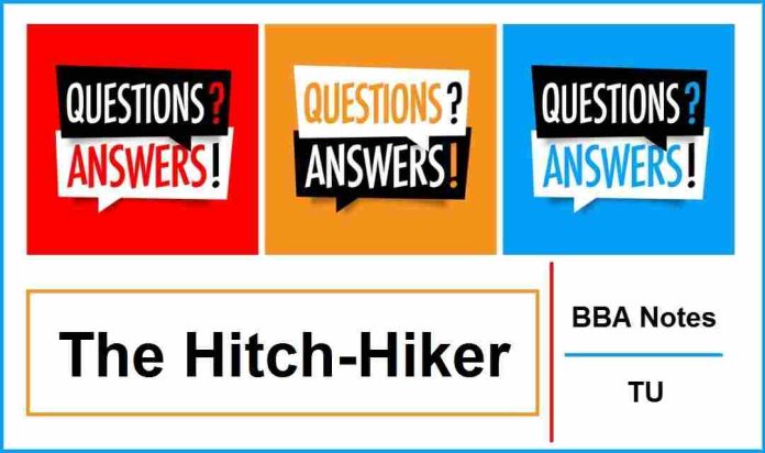 The Hitch-Hiker (QnA)